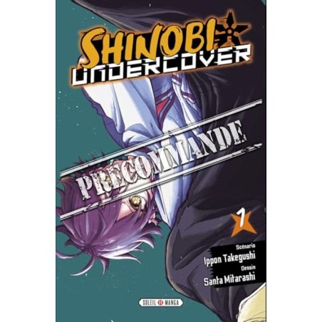 Shinobi Undercover T.01