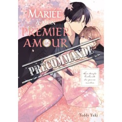 Mariée à mon premier amour