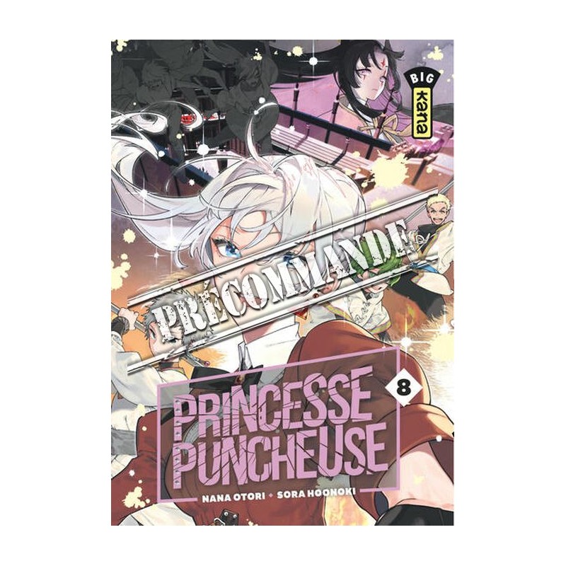 Princesse Puncheuse T.08