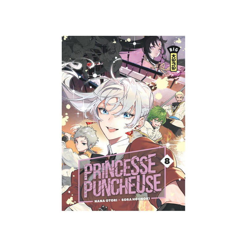 Princesse Puncheuse T.08