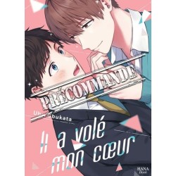 Il a volé mon coeur