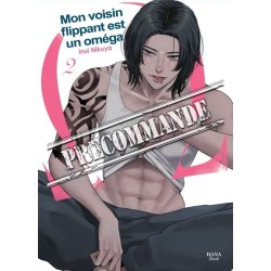 Mon voisin flippant est un oméga T.02