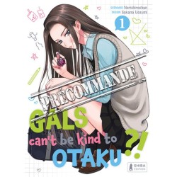 Gals can't be kind to Otaku ?! T.01
