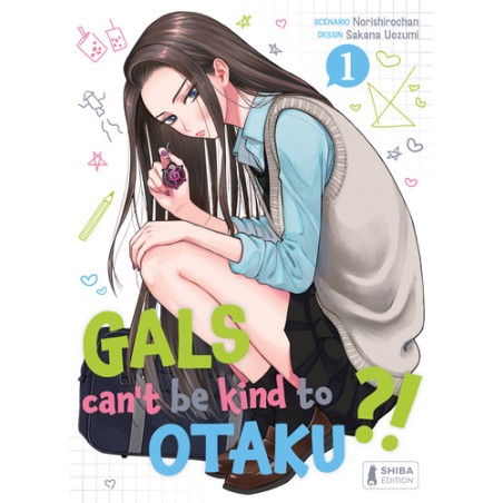Gals can't be kind to Otaku ?! T.01