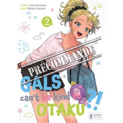 Gals can't be kind to Otaku ?! T.02