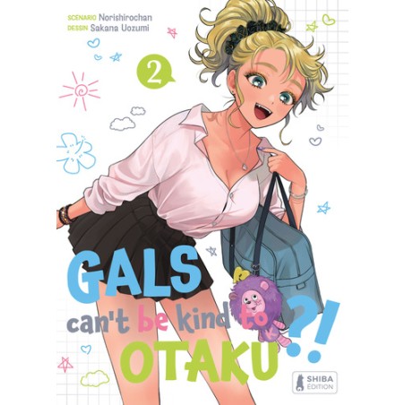 Gals can't be kind to Otaku ?! T.02