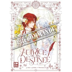 Autrice de ma destinée T.04