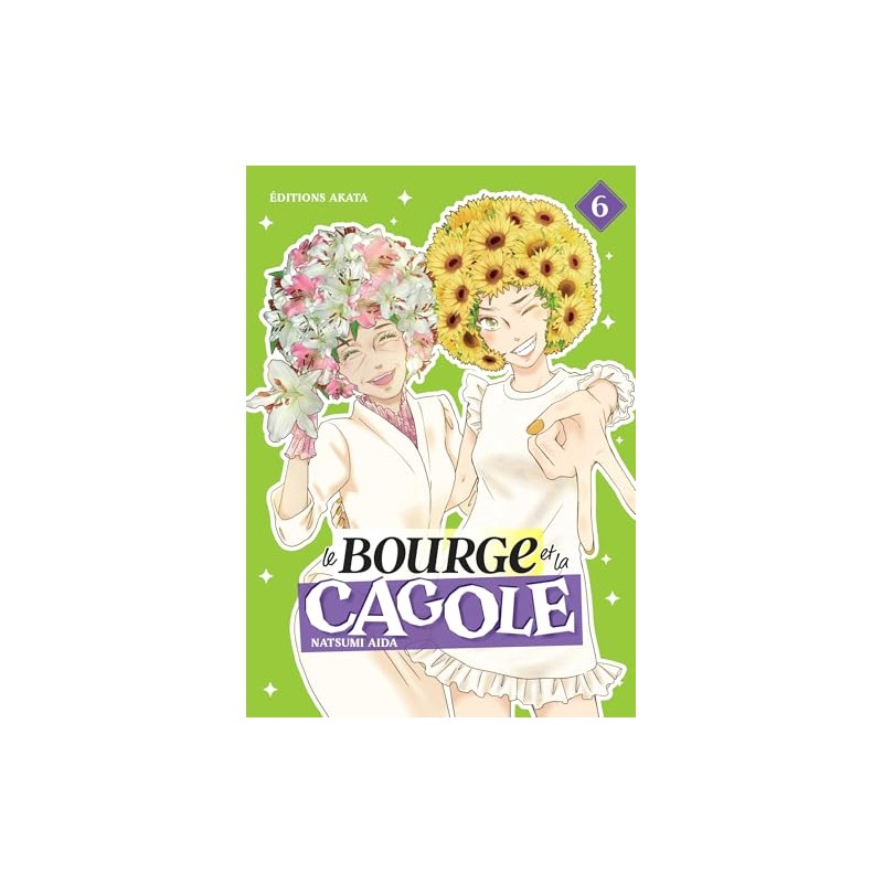 Bourge et la Cagole (le) T.06