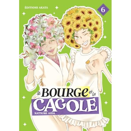 Bourge et la Cagole (le) T.06