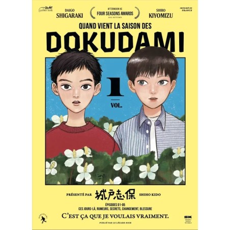 Quand vient la saison des dokudami T.01