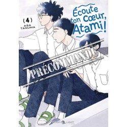 Écoute ton coeur, Atami ! T.04