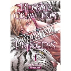 Blood Crawling Princess T.04