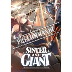 Sister and Giant - La Renaissance d'une jeune femme dans un autre monde T.04