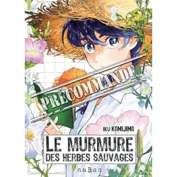 Murmure des herbes sauvages (Les)