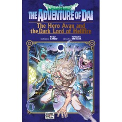 Dragon Quest - The Adventure of Daï - The Hero Avan and the Dark Lord of Hellfire T.06