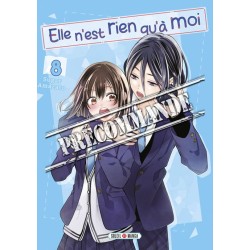 Elle n'est rien qu'à moi ! T.08