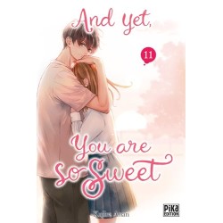 And yet, you are so sweet T.11