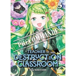 Teacher in the Destruction Classroom T.05