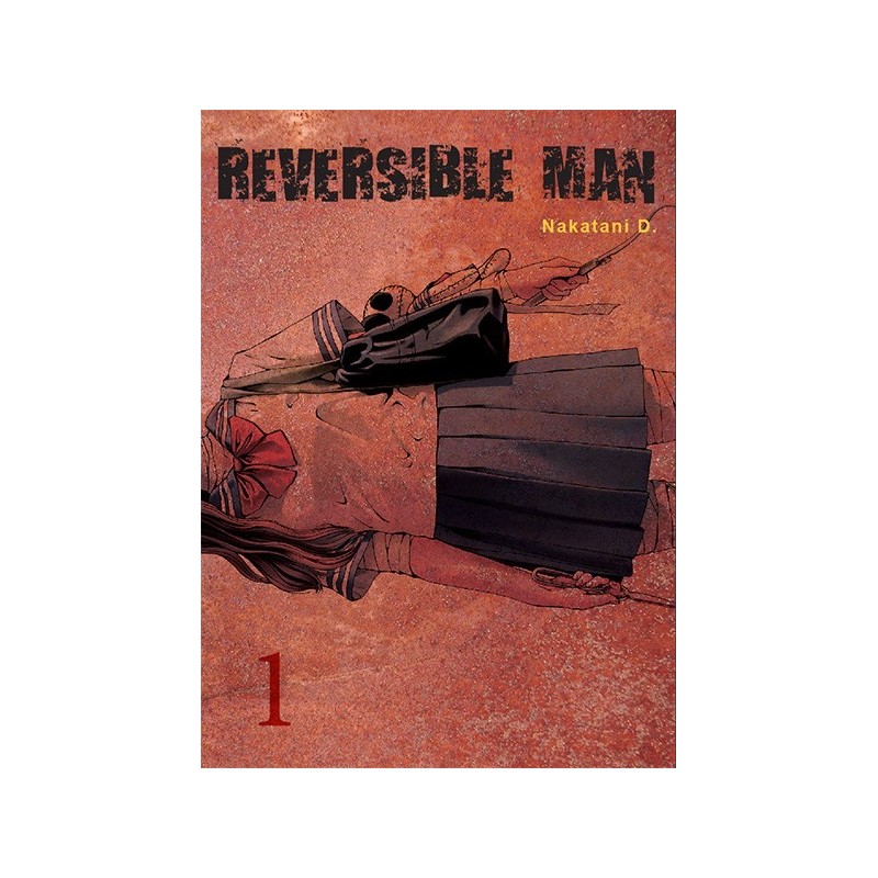 Reversible man - L’affaire Runa Kitahara T.01