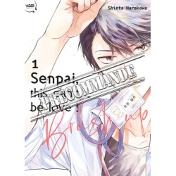 Senpai,this can't be love ! Brush up T.01