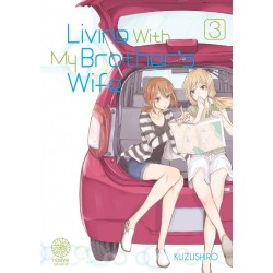 Living With My Brother's Wife T.03