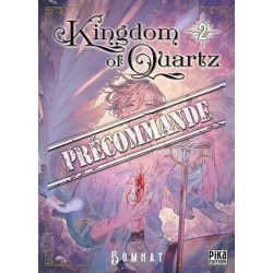 Kingdom of Quartz T.02