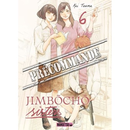 Jimbôchô Sisters T.06