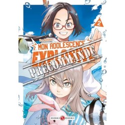 Mon adolescence explosive T.02