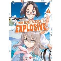 Mon adolescence explosive T.02