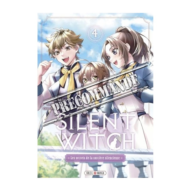 Silent Witch T.04