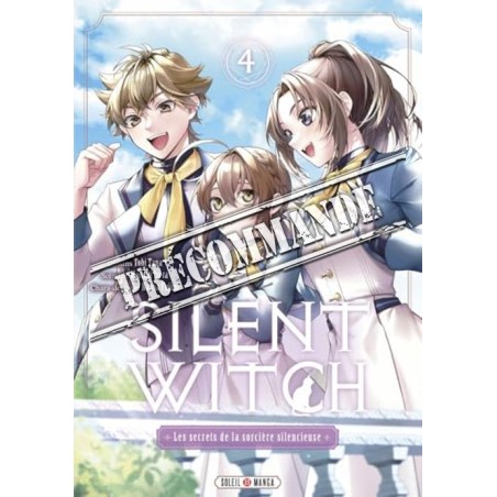 Silent Witch T.04