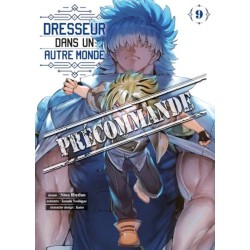 Dresseur dans un autre monde T.09