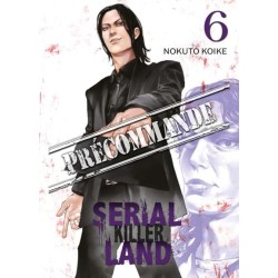 Serial Killer Land T.06