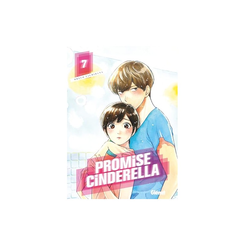 Promise Cinderella T.07
