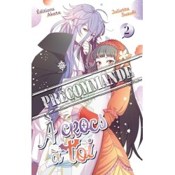 À crocs à toi T.02