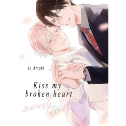 Kiss my broken heart Sweet Time