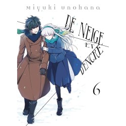 De neige et d'encre T.06