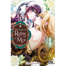 Entre la reine et moi T.04