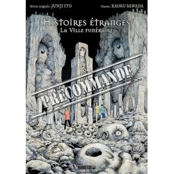Histoires Étranges - La Ville funéraire