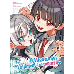 100 petites amies qui t'aiiiment à en mourir (les) T.17