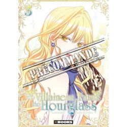 The Villainess turns the hourglass T.03