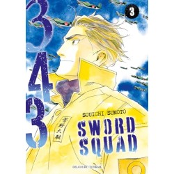 343 Sword Squad T.03