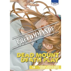Dead Mount Death Play T.14