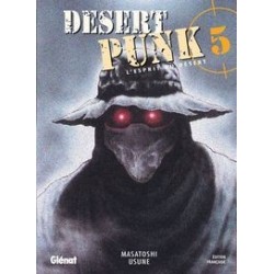 Desert Punk - L'esprit du Désert T.05