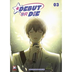 Debut or Die T.03