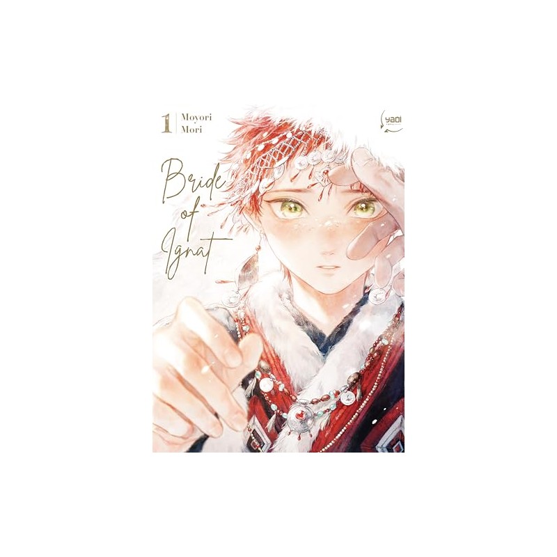 Bride of Ignat T.01