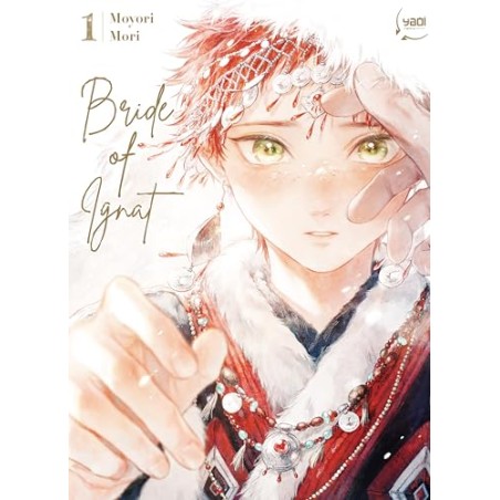Bride of Ignat T.01