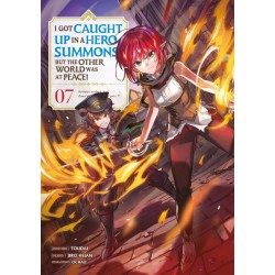 I Got Caught Up In a Hero Summons T.07