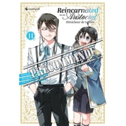 Reincarnated As An Aristocrat - Dénicheur de talents T.11