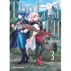 The Last Elf, le Salut des Esprits T.03